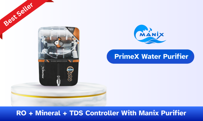 PrimeX Ro Water filter, Manix Alkaline water ionizers, Manix Alkaline water solutions in India,  Manixworld.com - Alkaline Water Solutions in punjab,
